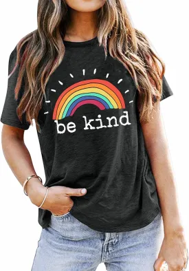 Be Kind Shirts Women Rainbow Graphic Tees Funny Inspirational Saying Casual Positive Short Sleeve Tops Shirts