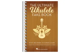The Ultimate Ukulele Fake Book - Over 400 Songs to Strum & Sing - SMALL EDITION